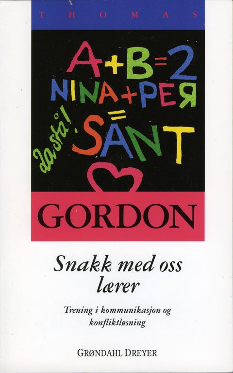 Snakk med oss, lærer! - trening i kommunikasjon og konfliktløsning