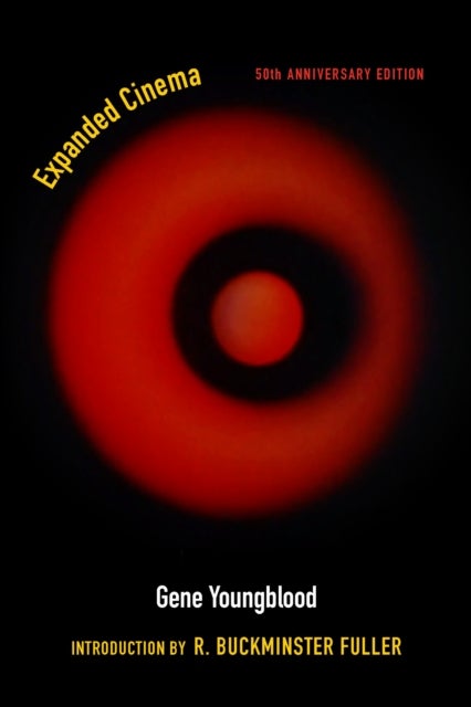 Expanded Cinema - Fiftieth Anniversary Edition