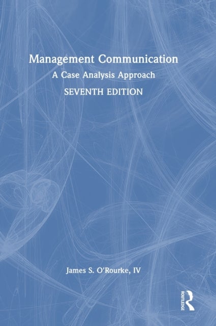 Management Communication - A Case Analysis Approach