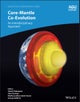 Core-Mantle Co-Evolution