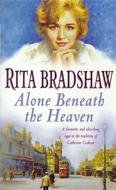 Alone Beneath the Heaven - A gripping saga of escapism, love and belonging