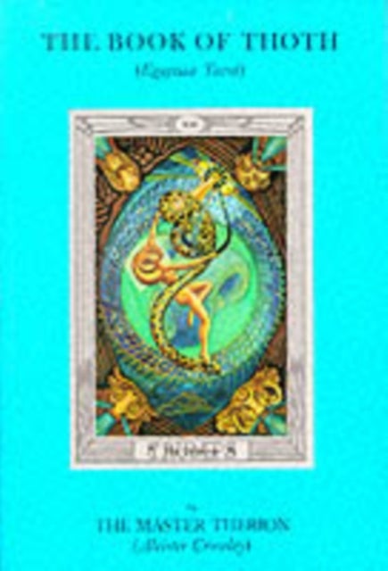 The Book of Thoth - (Egyptian Tarot)