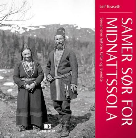 Samer sør for midnattssola - sørsamenes historie, kultur og levemåte