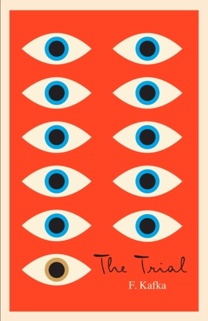 The Trial - A New Translation Based on the Restored Text
