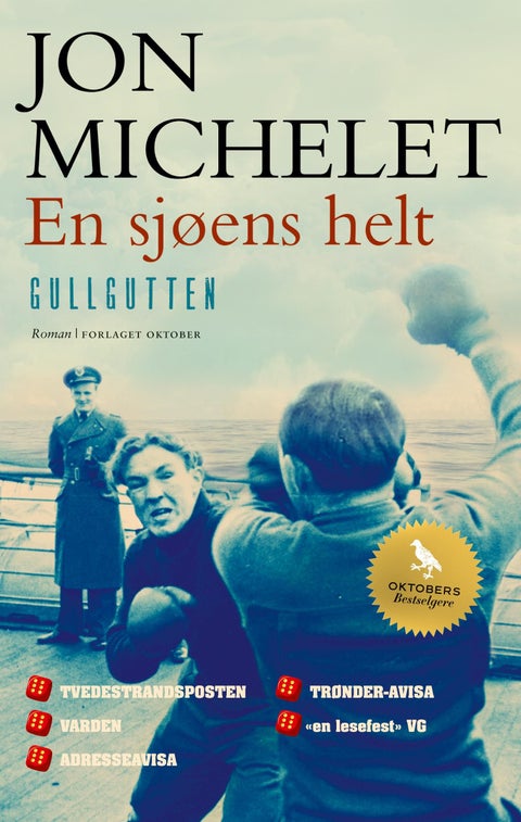 En sjøens helt - Gullgutten : roman