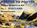 Railway Journeys in Art Volume 1: Scotland