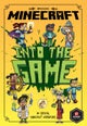 Minecraft: Into the Game
