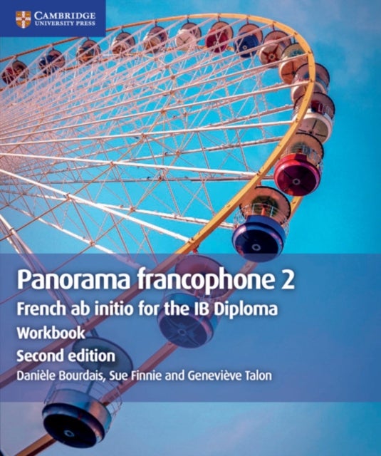 Panorama francophone 2 Workbook - French ab initio for the IB Diploma