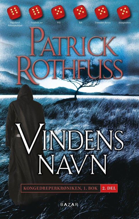 Vindens navn - Del II : kongedreperkrøniken: dag én : del II