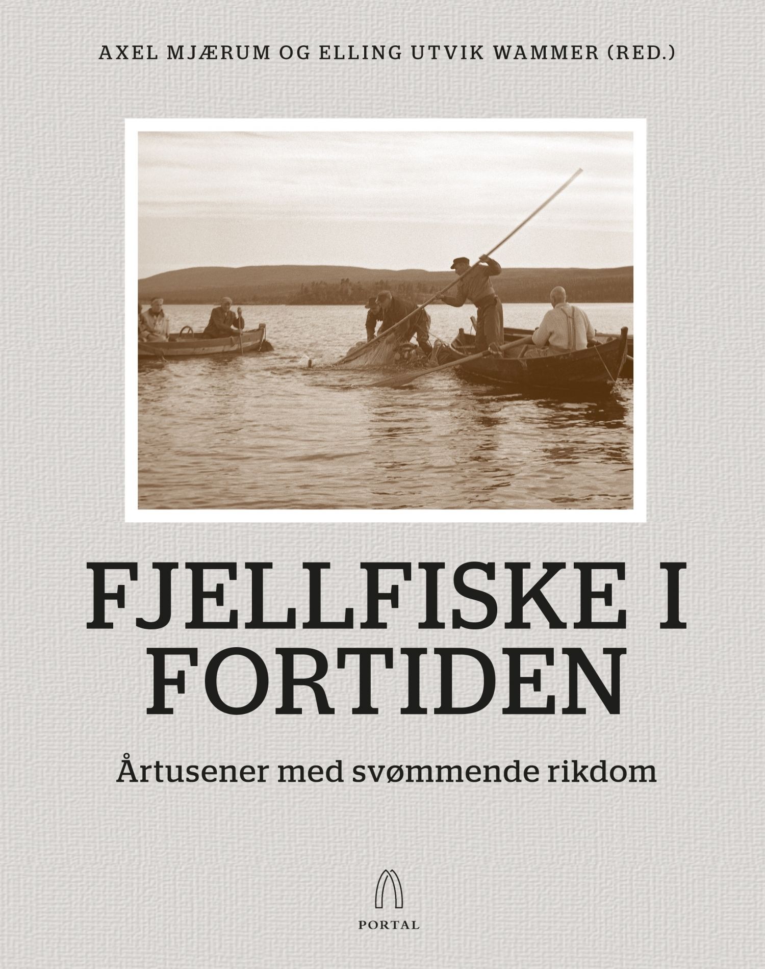 Fjellfiske i fortiden - årtusener med svømmende rikdom