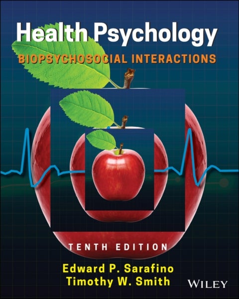 Health Psychology - Biopsychosocial Interactions