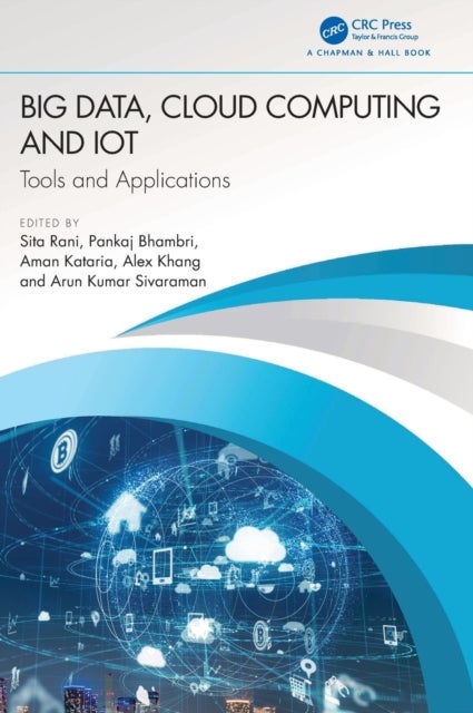 Big Data, Cloud Computing and IoT - Tools and Applications