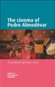 The cinema of Pedro Almodovar