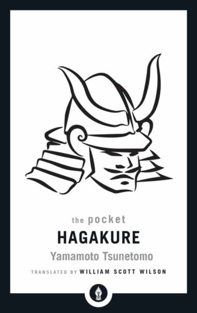 The Pocket Hagakure - The Book of the Samurai