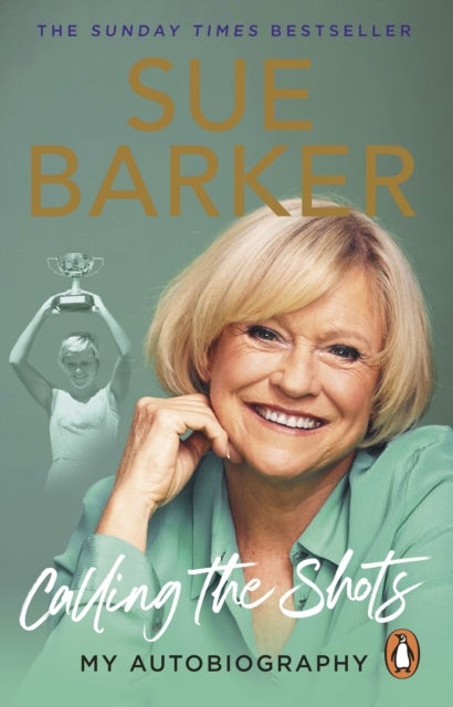 Calling the Shots - My Autobiography