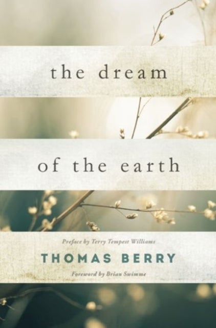 The Dream of the Earth