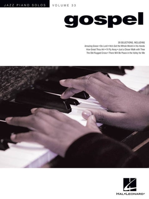 Gospel - Jazz Piano Solos Series Volume 33