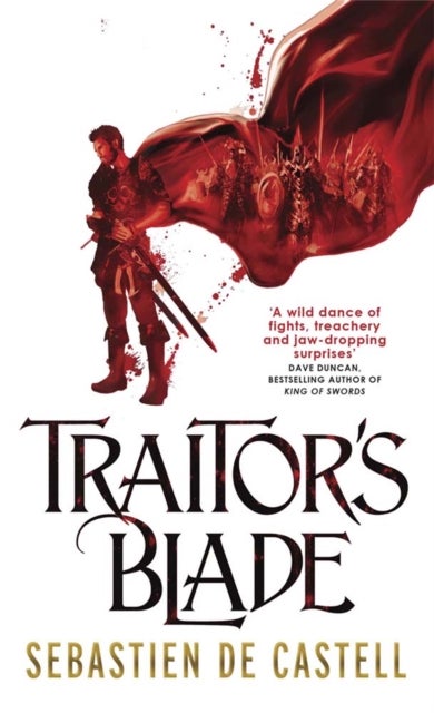 Traitor's Blade - The Greatcoats Book 1: Your New Favourite Fantasy Series!