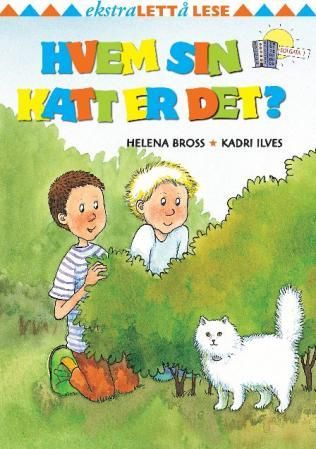 Hvem sin katt er det?