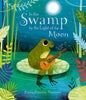In the Swamp by the Light of the Moon
