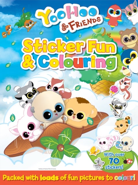 Yoo Hoo & Friends Sticker Fun and Colouring