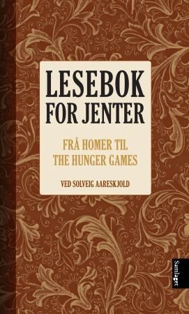 Lesebok for jenter - frå Homer til The hunger games