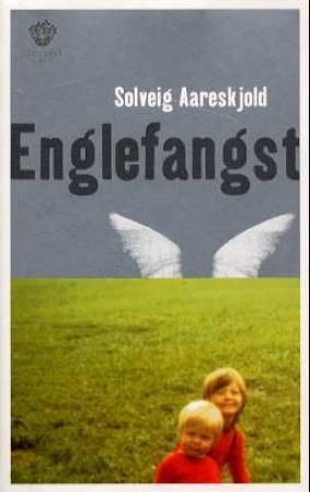 Englefangst - roman