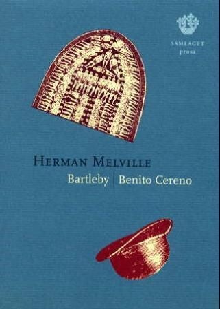Bartleby : prosa ; Benito Cereno - prosa :