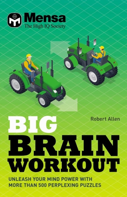 Mensa - Big Brain Workout - Unleash your mind power with more than 500 puzzles
