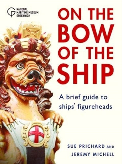 Figureheads - On the Bow of the Ship