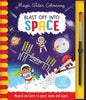 BLAST OFF INTO SPACE