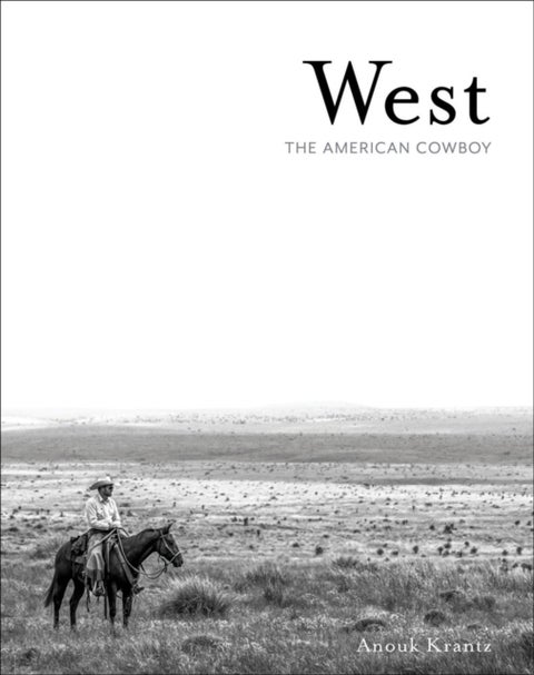 West - The American Cowboy