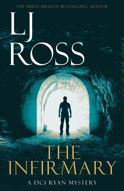 The Infirmary - A DCI Ryan Mystery