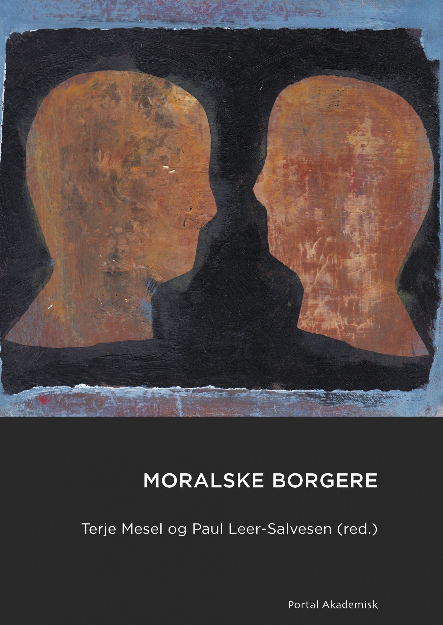 Moralske borgere - refleksjoner over etikk og samfunn