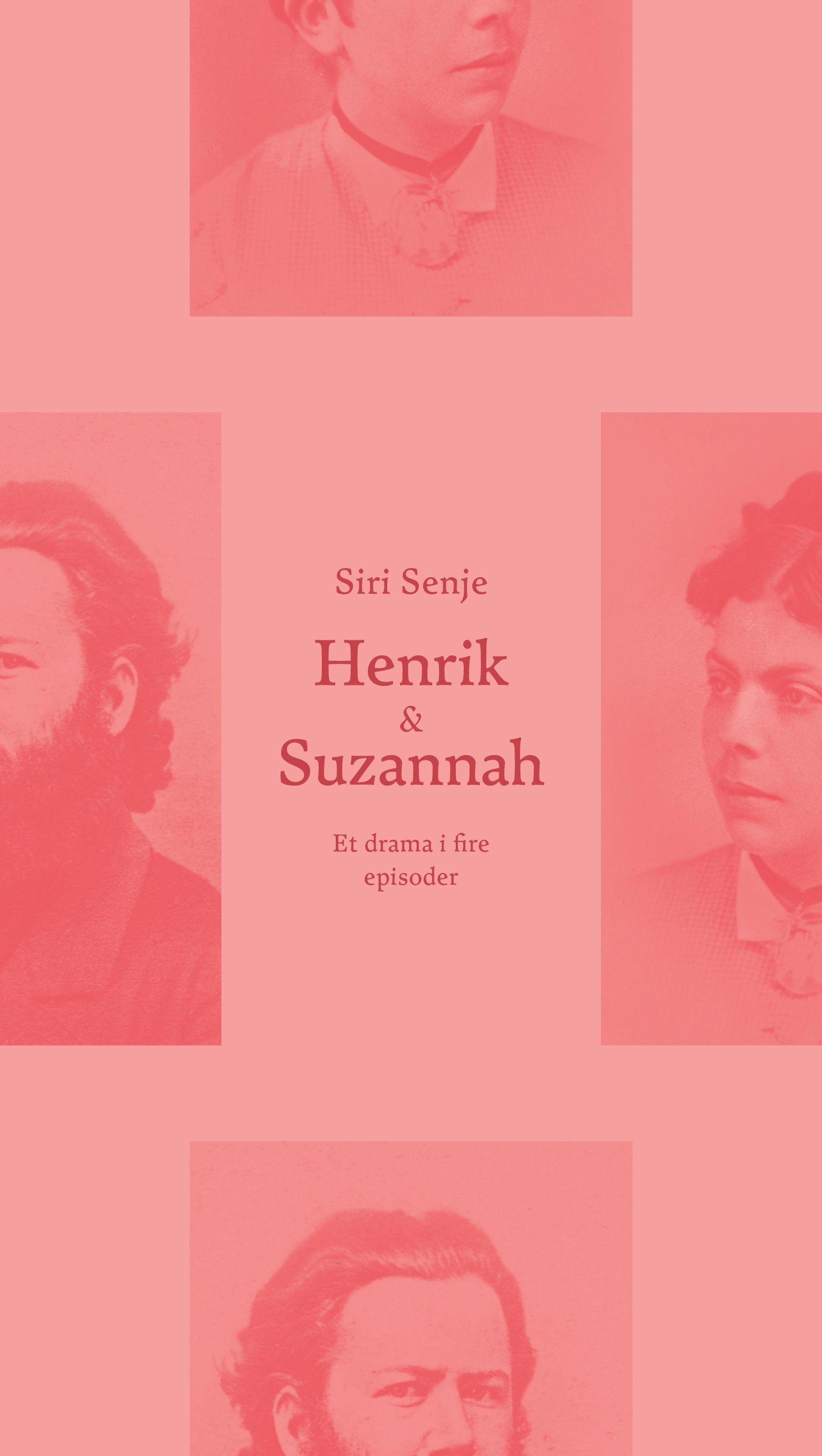 Henrik & Suzannah - et drama i fire episoder