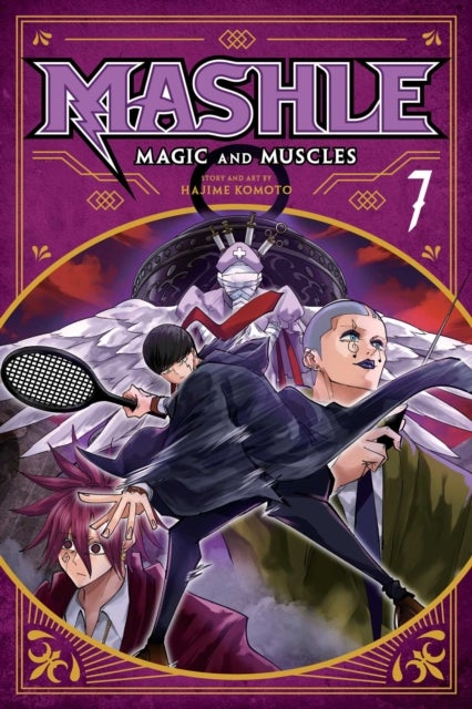 Mashle: Magic and Muscles, Vol. 7 - Mash Burnedead And The Rampaging Serve
