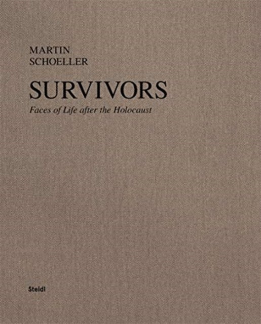 Martin Schoeller - Survivors. Faces of Life after the Holocaust