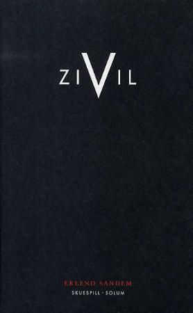 Zivil - skuespill