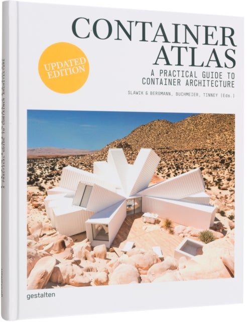 Container Atlas (Updated & Extended version) - A Practical Guide to Container Architecture