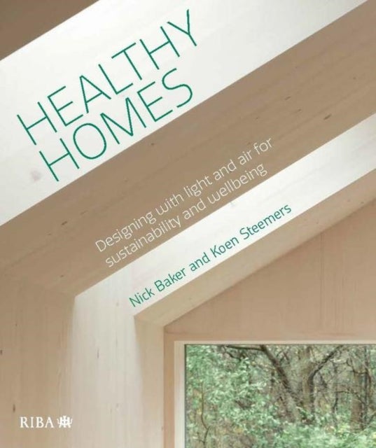 Healthy Homes - Designing with light and air for sustainability and wellbeing