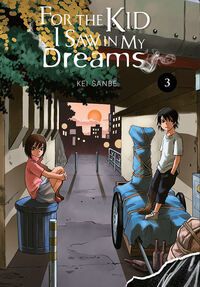 For the Kid I Saw in My Dreams, Vol. 3