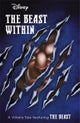Disney Princess Beauty and the Beast: The Beast Within