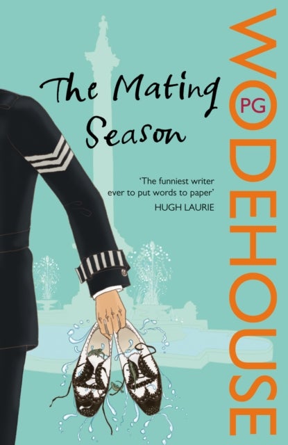 The Mating Season - (Jeeves & Wooster)