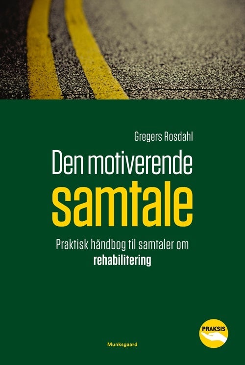 Den motiverende samtale