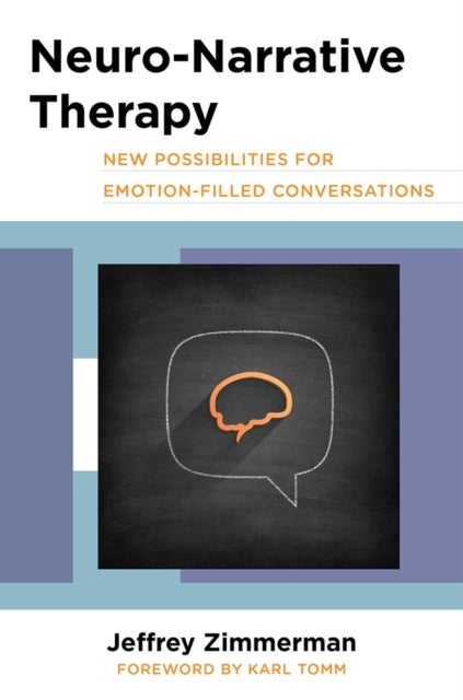 Neuro-narrative therapy