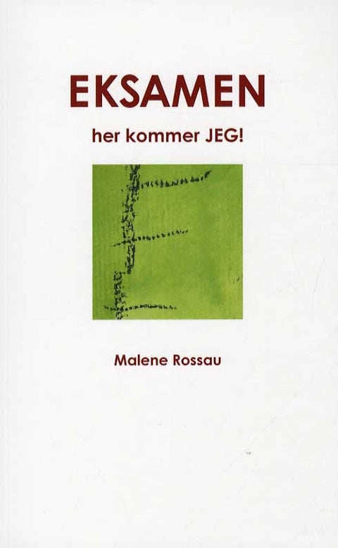 Eksamen her kommer jeg