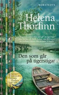 Den som går på tigarstigar