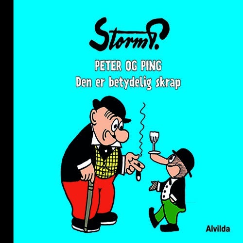 Peter og Ping - Den er betydelig skrap