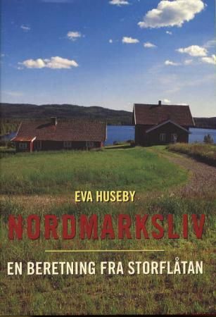 Nordmarksliv - en beretning fra Storflåtan