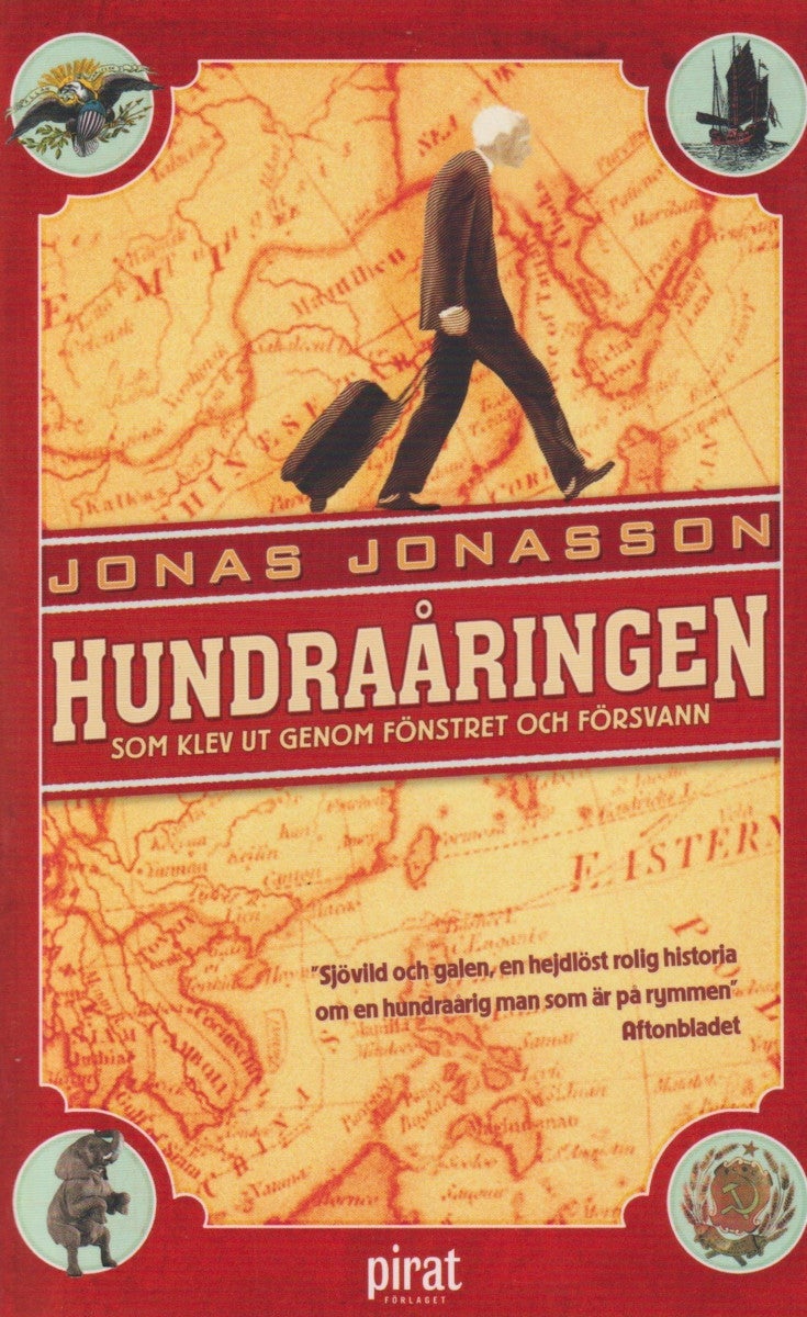 Hundraåringen som klev ut genom fönstret och försv